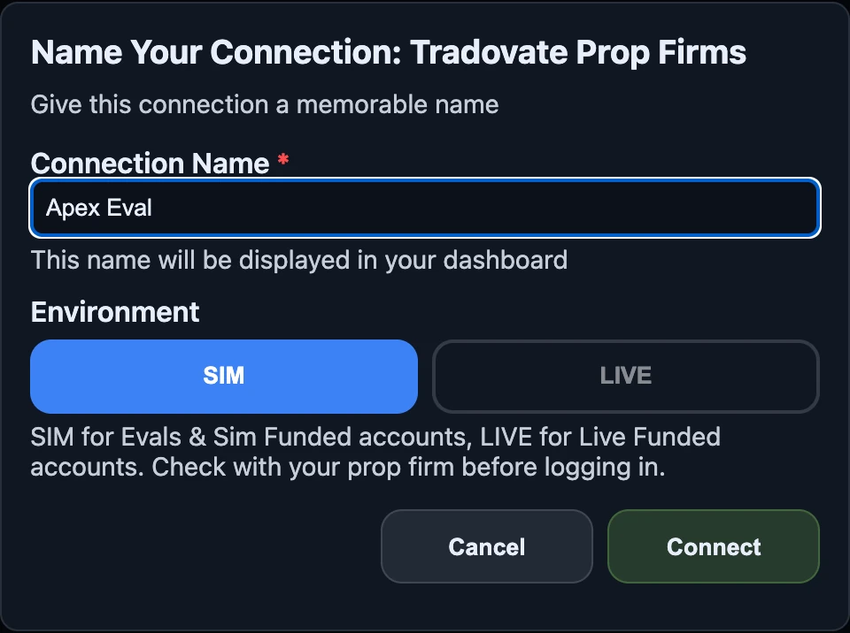 Name your connection and choose SIM or LIVE